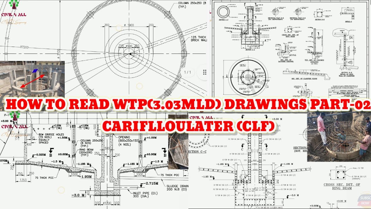 HOW TO READ WTP(3.03MLD) DRAWINGS-02  CARIFLLOULATER (CLF) ||CIVIL FOR ALL