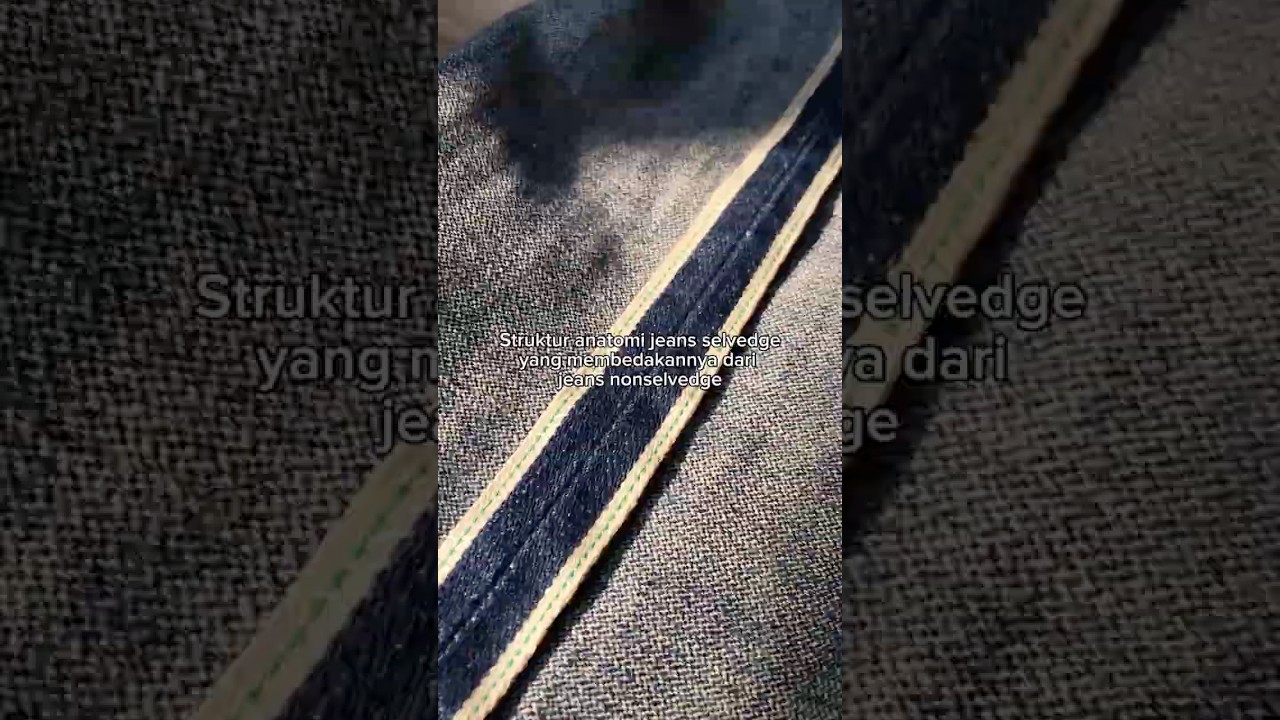 Bagian paling penting perbedaan jeans selvedge dengan nonselvedge