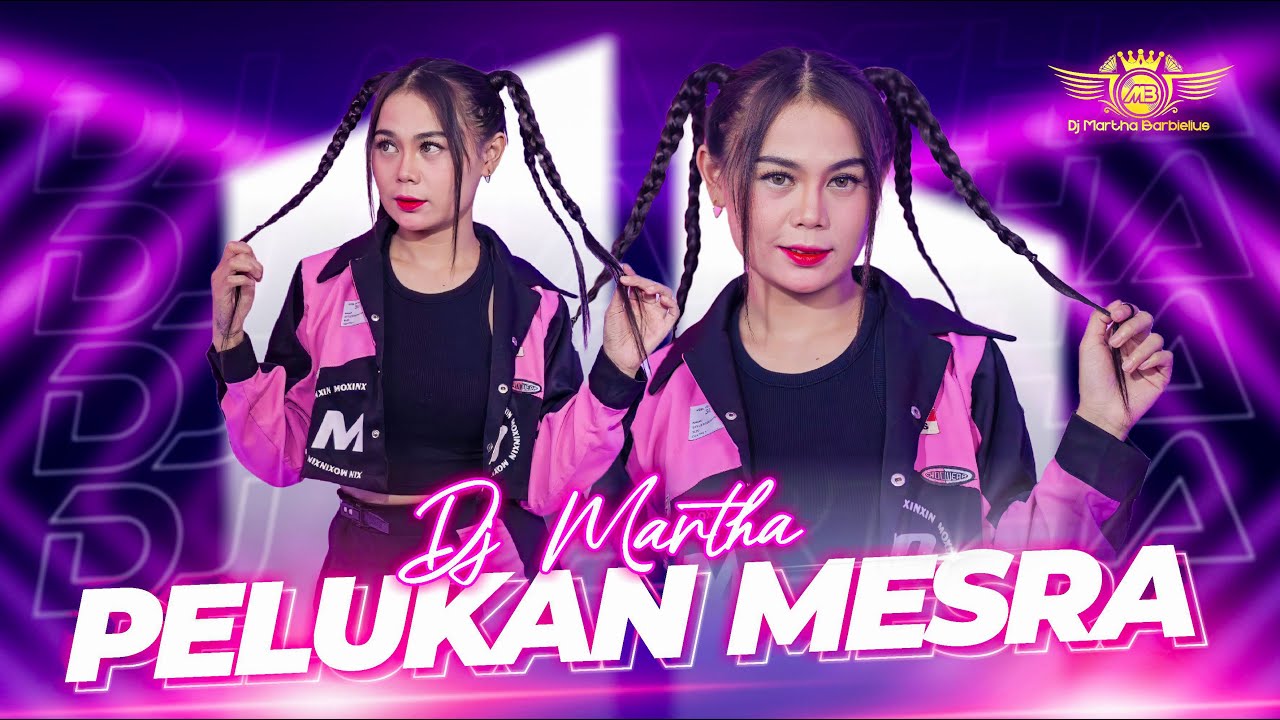 Dj Martha Barbielius  - Pelukan Mesra (Official REMIX Video)