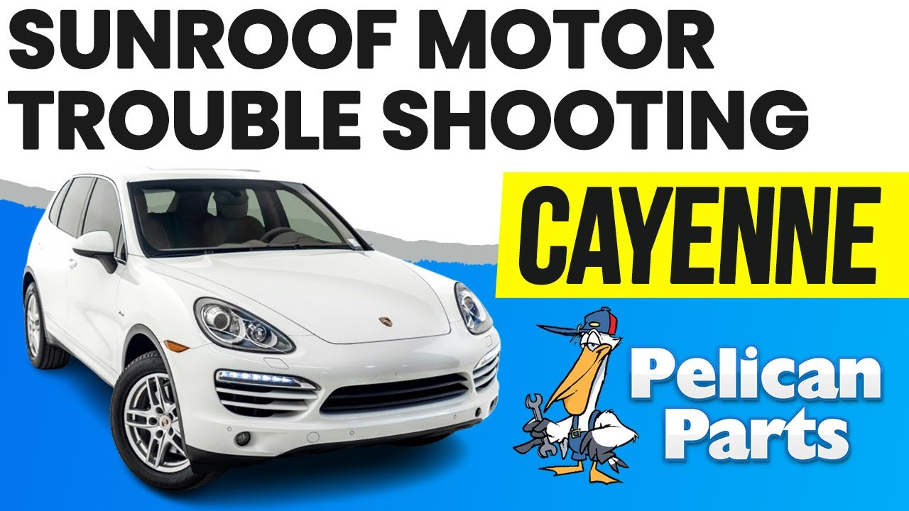 Porsche Cayenne 958 Sunroof Motor Trouble Shooting and Replacement (2011 - 2019)