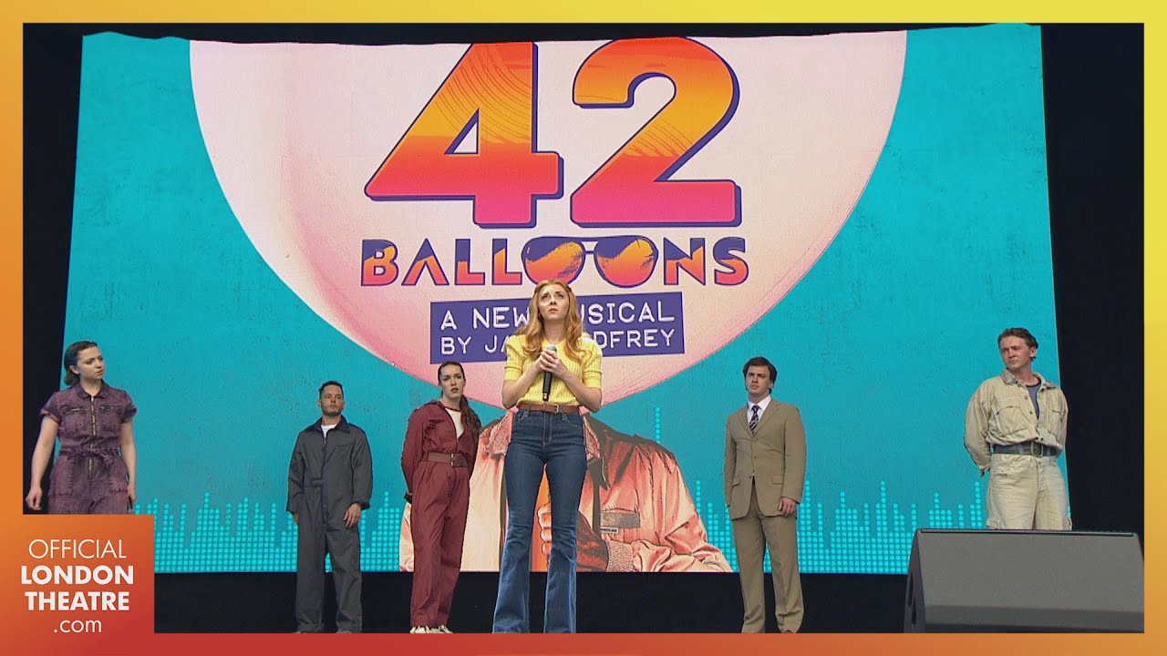 42 Balloons | West End LIVE 2024