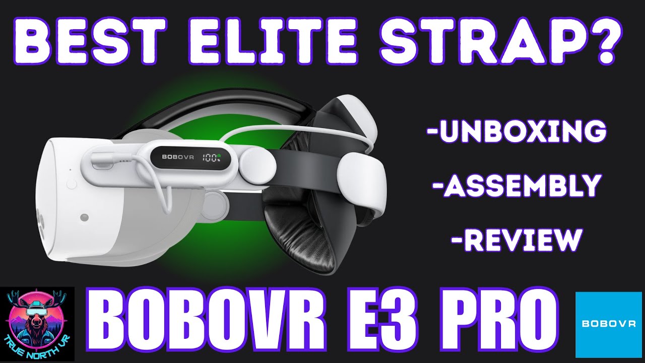 Is This the Best Elite Strap For Meta Quest 3/3s? - Bobovr E3 Pro Unboxing, Assembly, Review