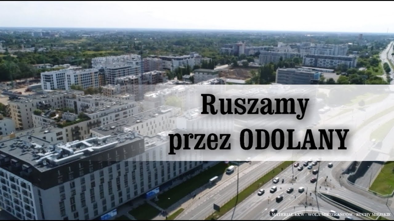 Ruszamy przez Odolany!