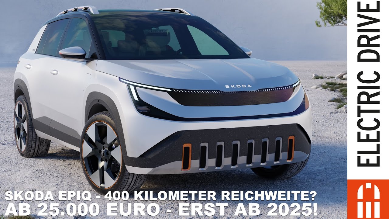 2025 Skoda Epiq = kompaktes Elektroauto mit 400 km Reichweite f&uuml;r 25.000 Euro | Electric Drive News