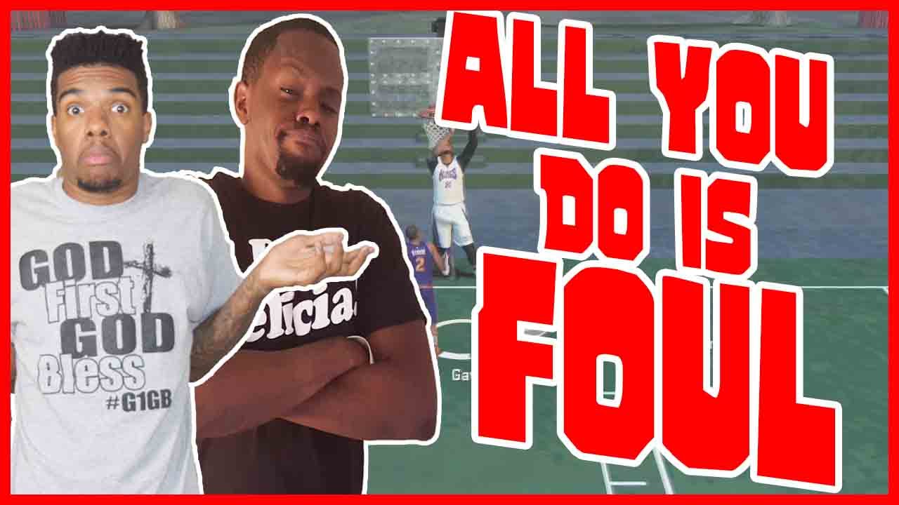 ALL YOU DO IS FOUL!!  - NBA 2K16 Head to Head Blacktop Gameplay