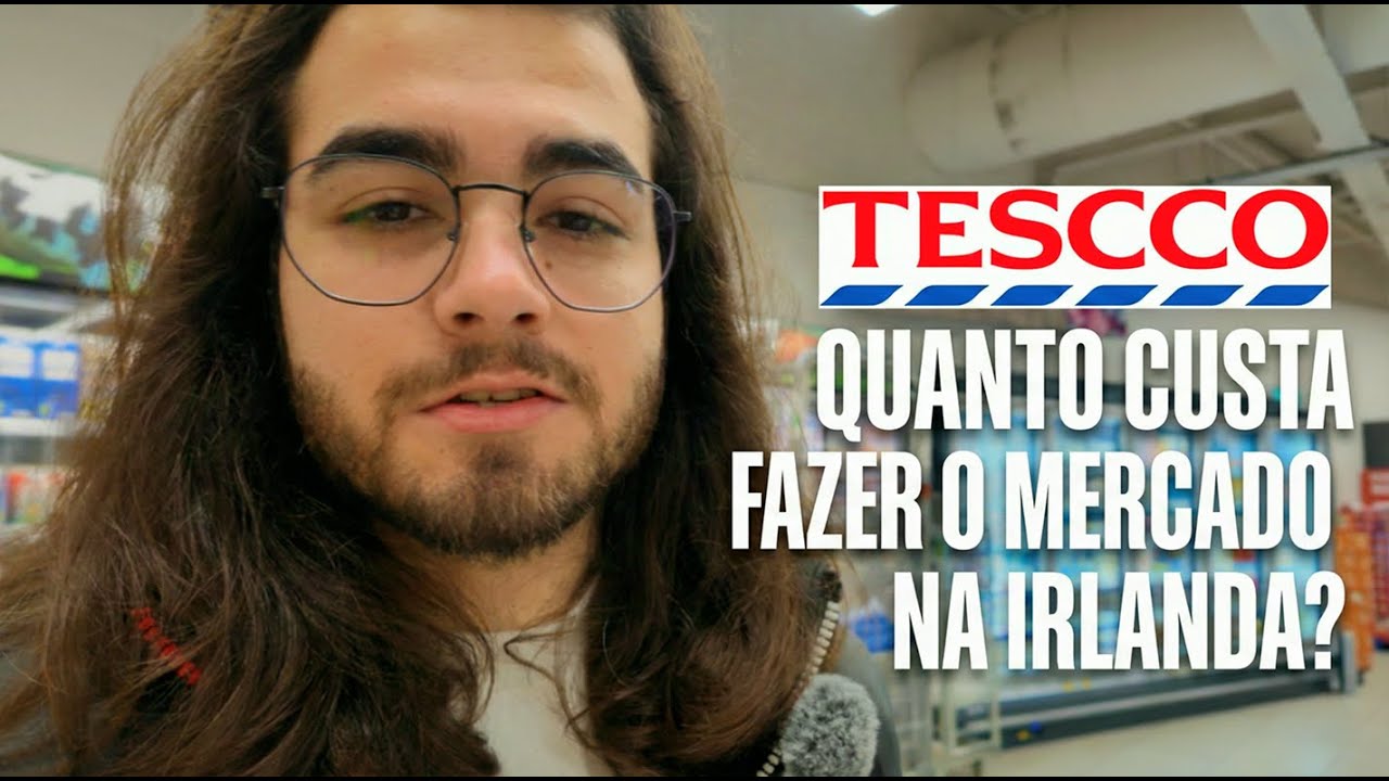 QUANTO CUSTA FAZER MERCADO NA IRLANDA?? - Ep.02