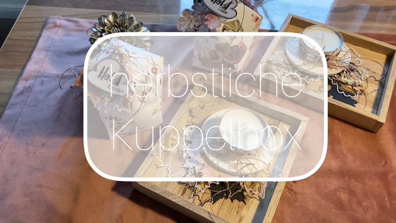 herbstliche Kuppelbox | Creative Depot Materialien | Klötzchen Dekotablett