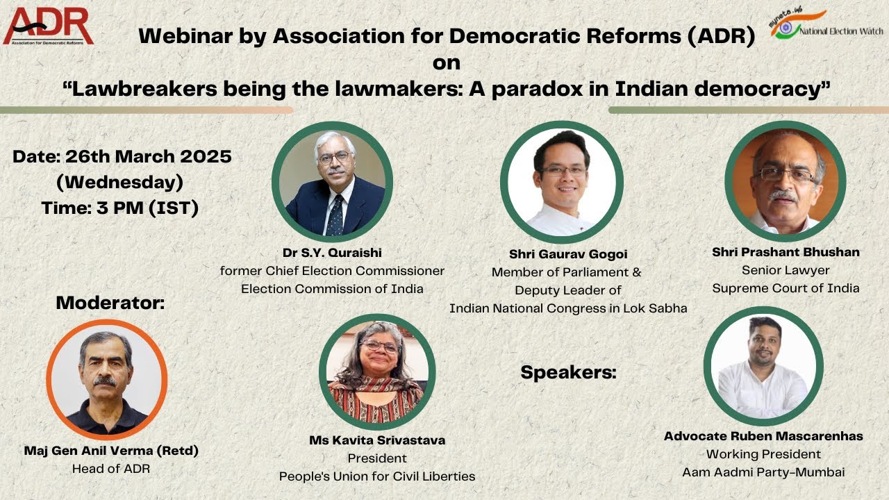 Webinar by ADR on “Lawbreakers being the lawmakers: A paradox in Indian democracy”