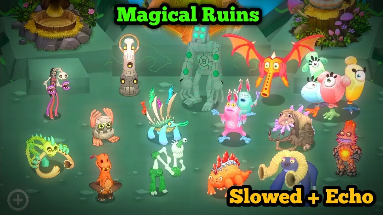 Magical Ruins With Slowed + Reverb My Singing Monster