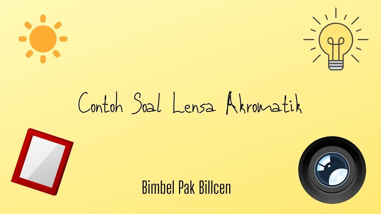 Contoh Soal Lensa Akromatik