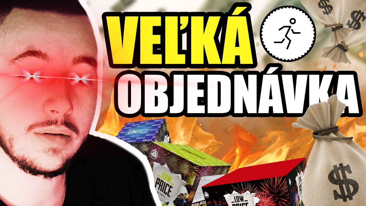 VEĽK&Aacute; OBJEDN&Aacute;VKA PYROTECHNIKY