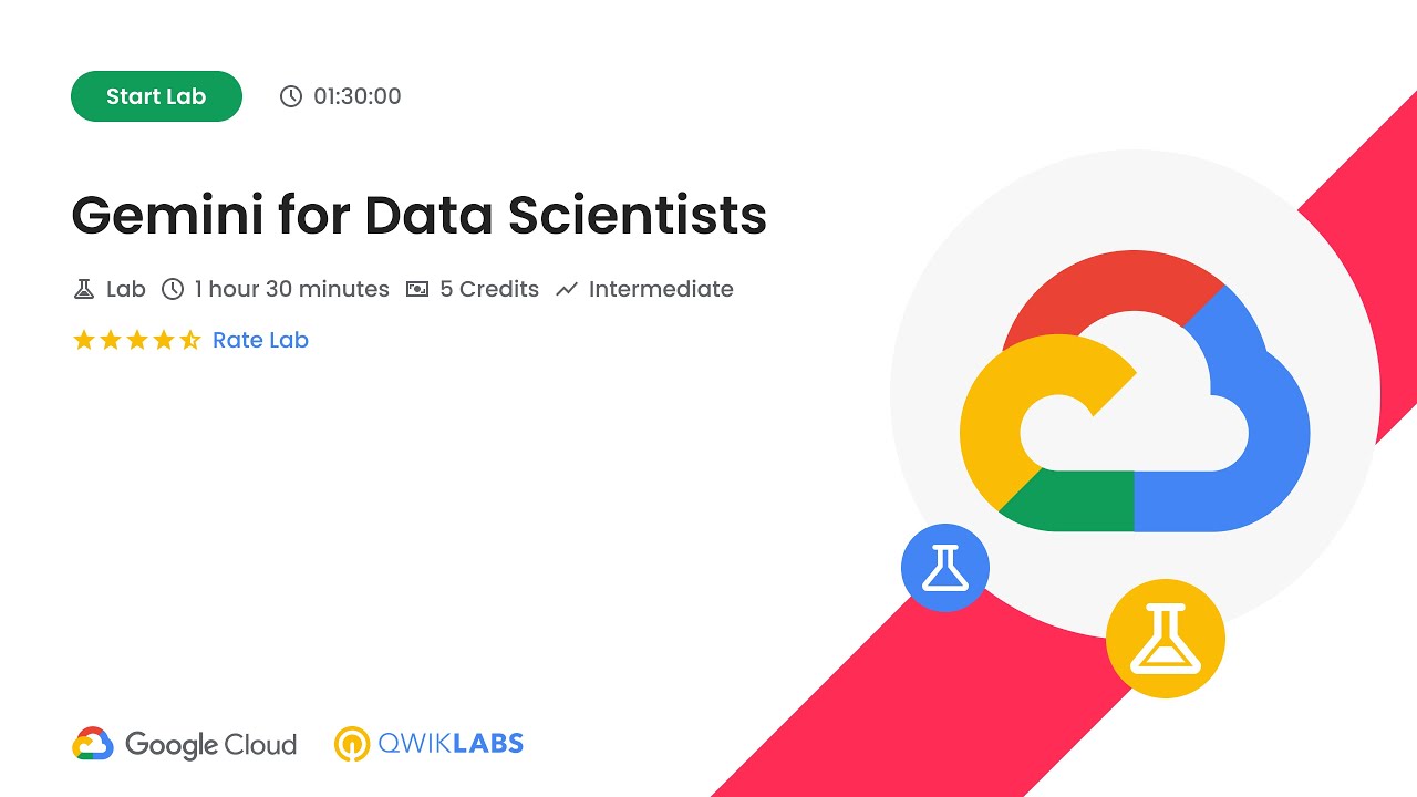 Gemini for Data Scientists | #qwiklabs  | Gemini for Data Scientists and Analysts