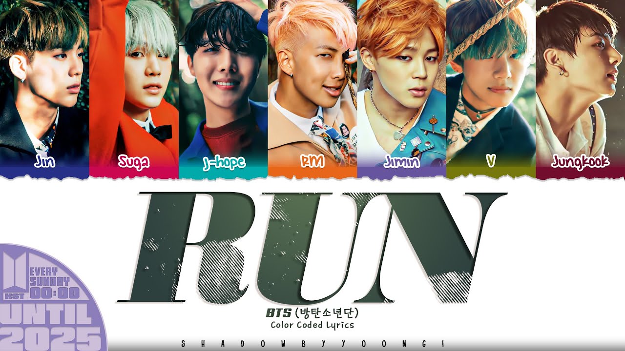 BTS (방탄소년단) 'RUN' Lyrics [Color Coded Han_Rom_Eng] | UNTIL 2025 #67