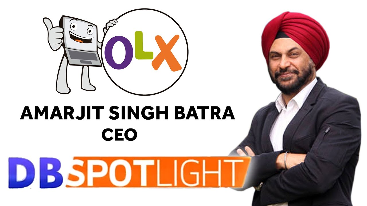 Amarjit Singh Batra - CEO of OLX Speaks on Journey of OLX | Exclusive Interview