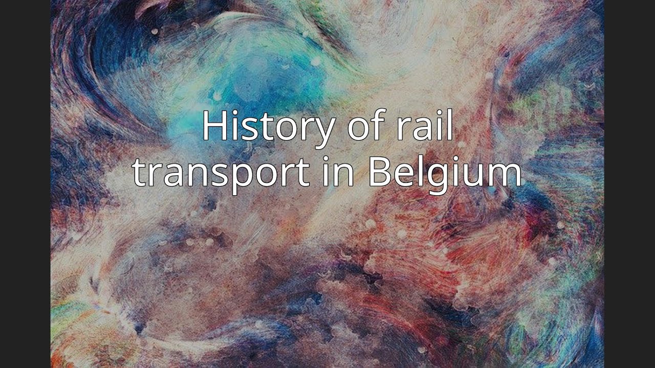History of rail transport in Belgium