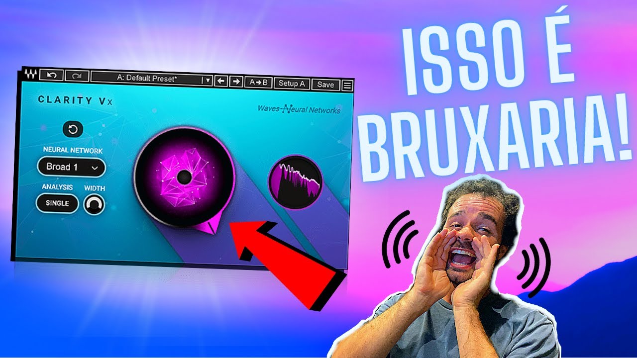Clarity Vx da Waves (em Portugu&ecirc;s) - O MELHOR PLUGIN PARA REMOVER RU&Iacute;DO
