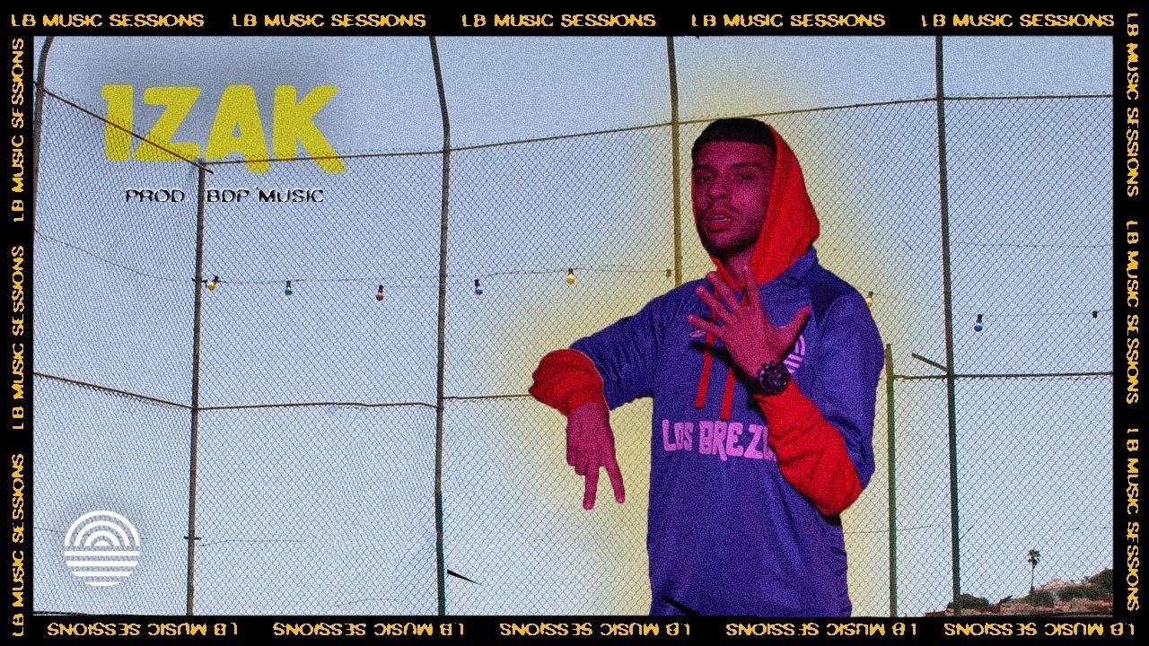 Izak - LB Music Session #7 [Prod. Bdp Music]