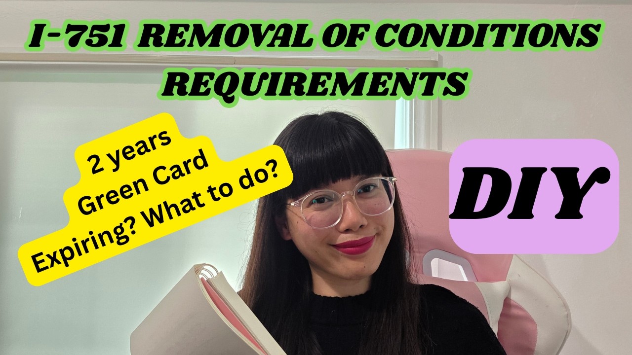 I-751 Removal of Conditions Requirements and Supporting Documents (DIY) #greencard #k1visa
