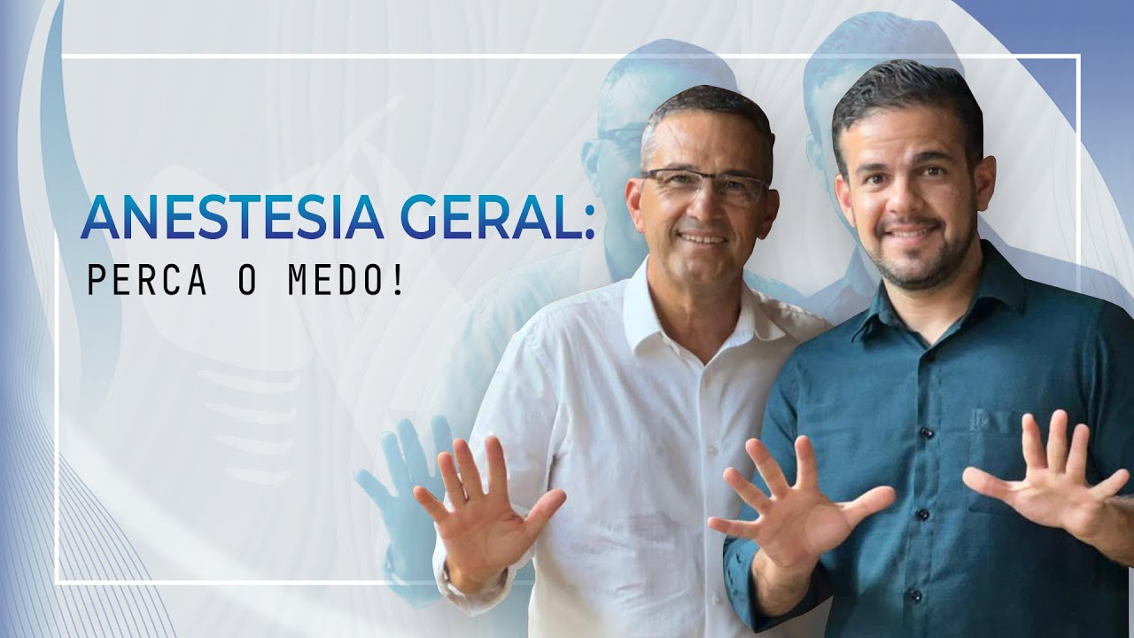 Anestesia geral: Perca o medo! Ep.24.
