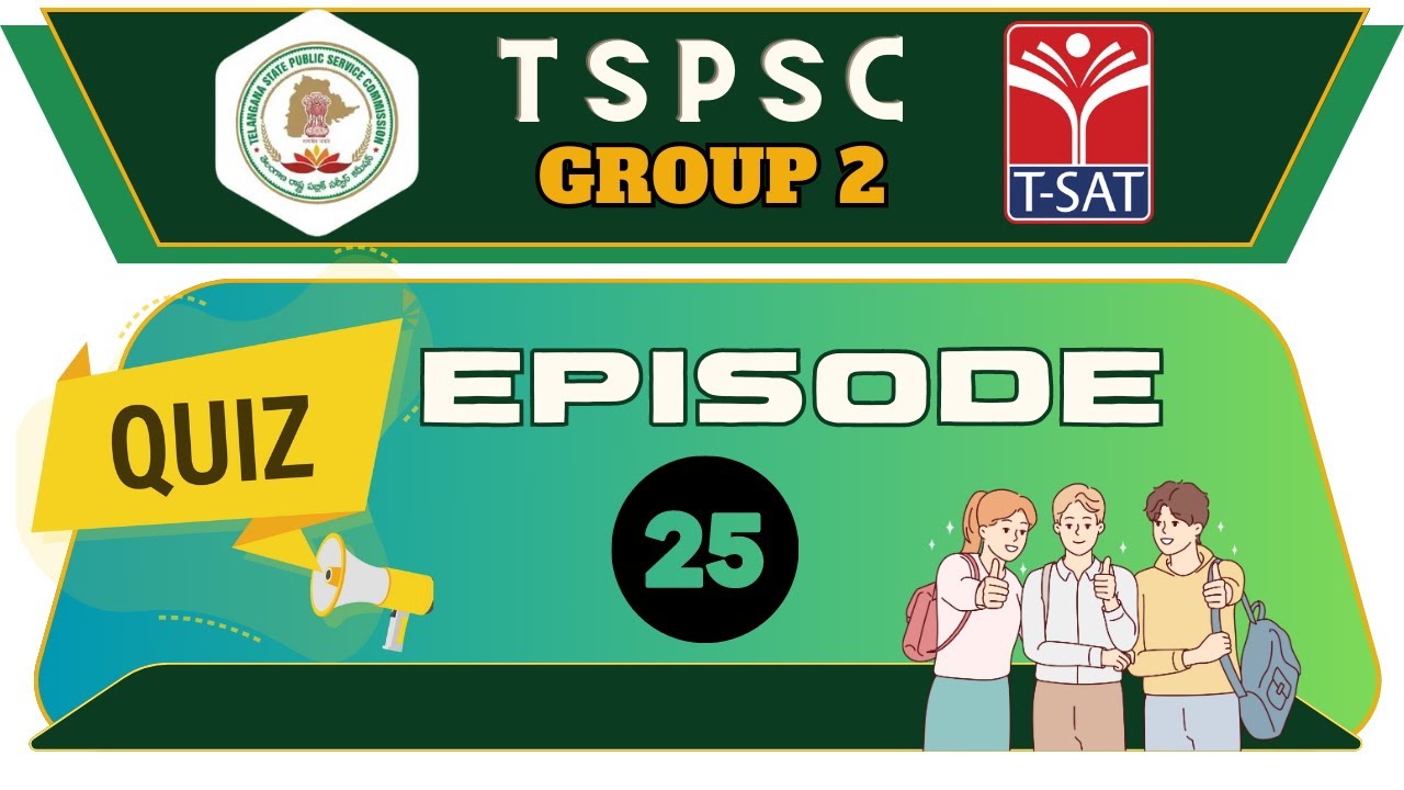 TSPSC Quiz Episode - 25 || Group 2 MCQS || Competitive Exams Special || T-SAT || 13.07.2023