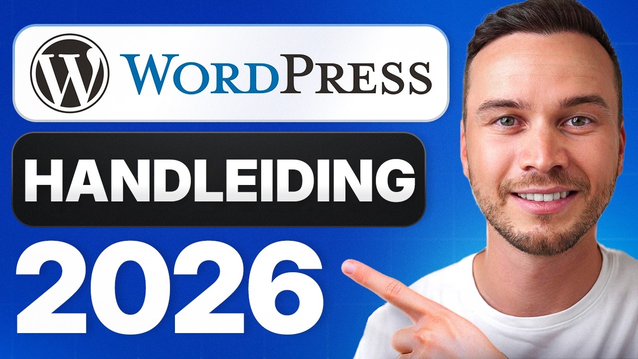 WordPress Tutorial voor Beginners 2026 - Stap voor Stap