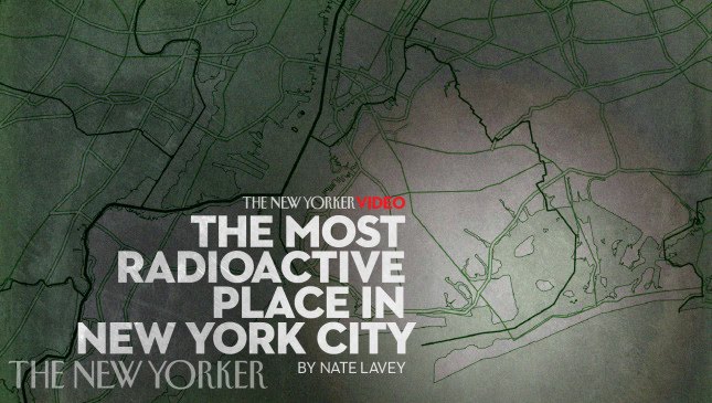 The Most Radioactive Place in New York City