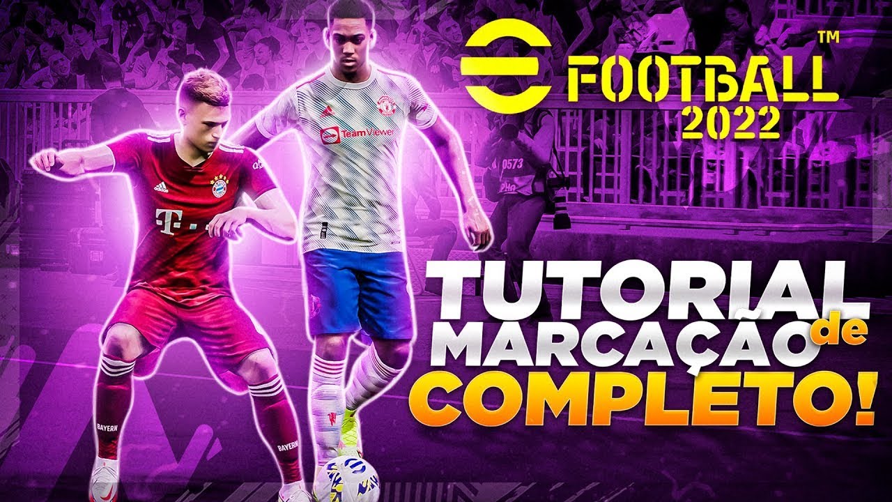 🔥🎮 EFOOTBALL 2023 TUTORIAL DE MARCAÇÃO COMPLETO | OS SEGREDOS DA MARCAÇÃO E AS NOVAS MECANICAS
