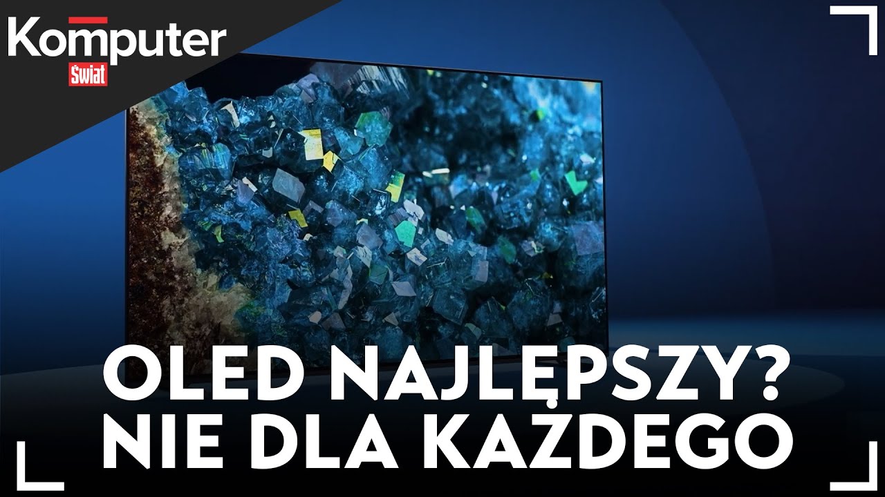 OLED nie dla każdego. Kiedy warto, a kiedy nie warto inwestować w tę technologię? KŚ wyjaśnia