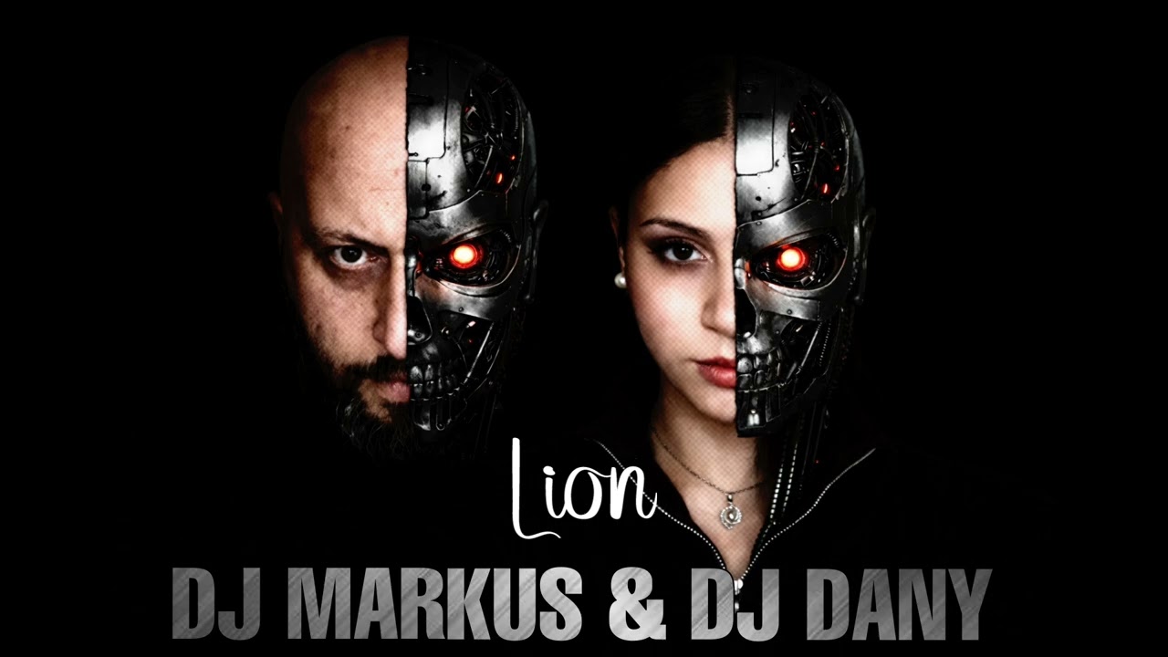 DJ MARKUS & DJ DANY - Lion (Original Mix)