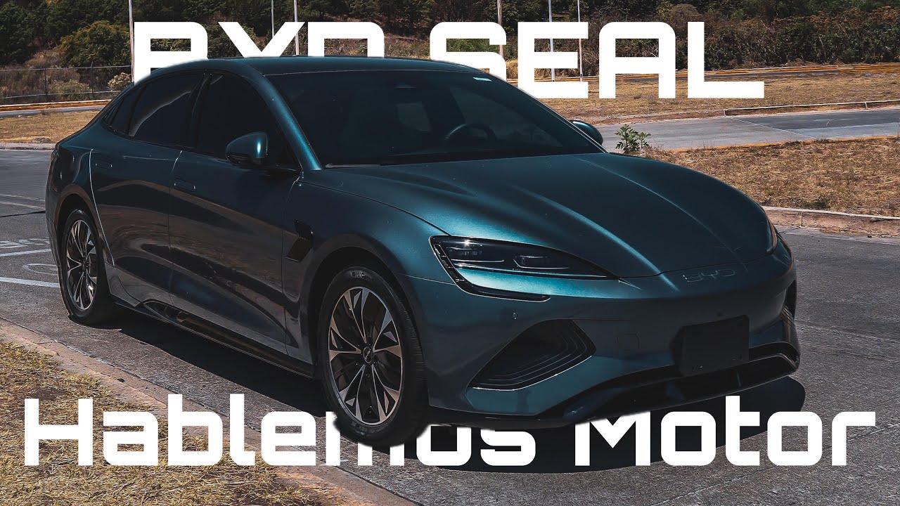 BYD SEAL A PRUEBA - RESEÑA HABLEMOS MOTOR