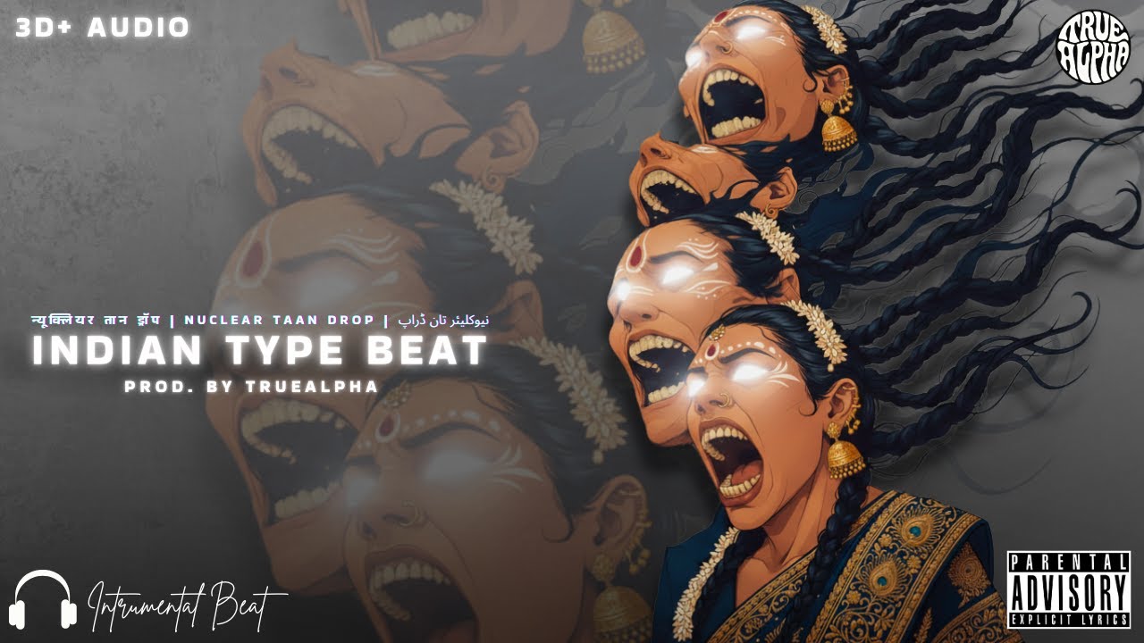 NUCLEAR TAAN DROP &ndash; Indian Classical Trap x Dubstep Type Beat | Prod. by TrueAlpha