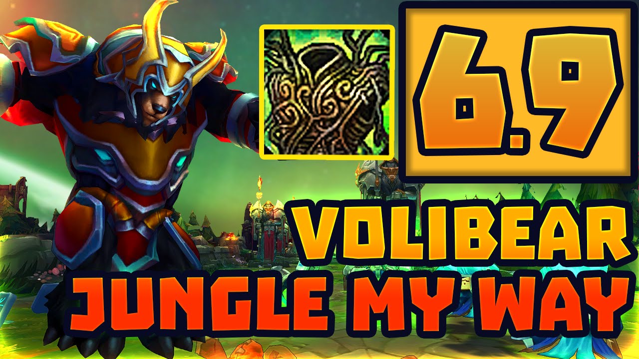 6.9 Volibear Jungle My Way 