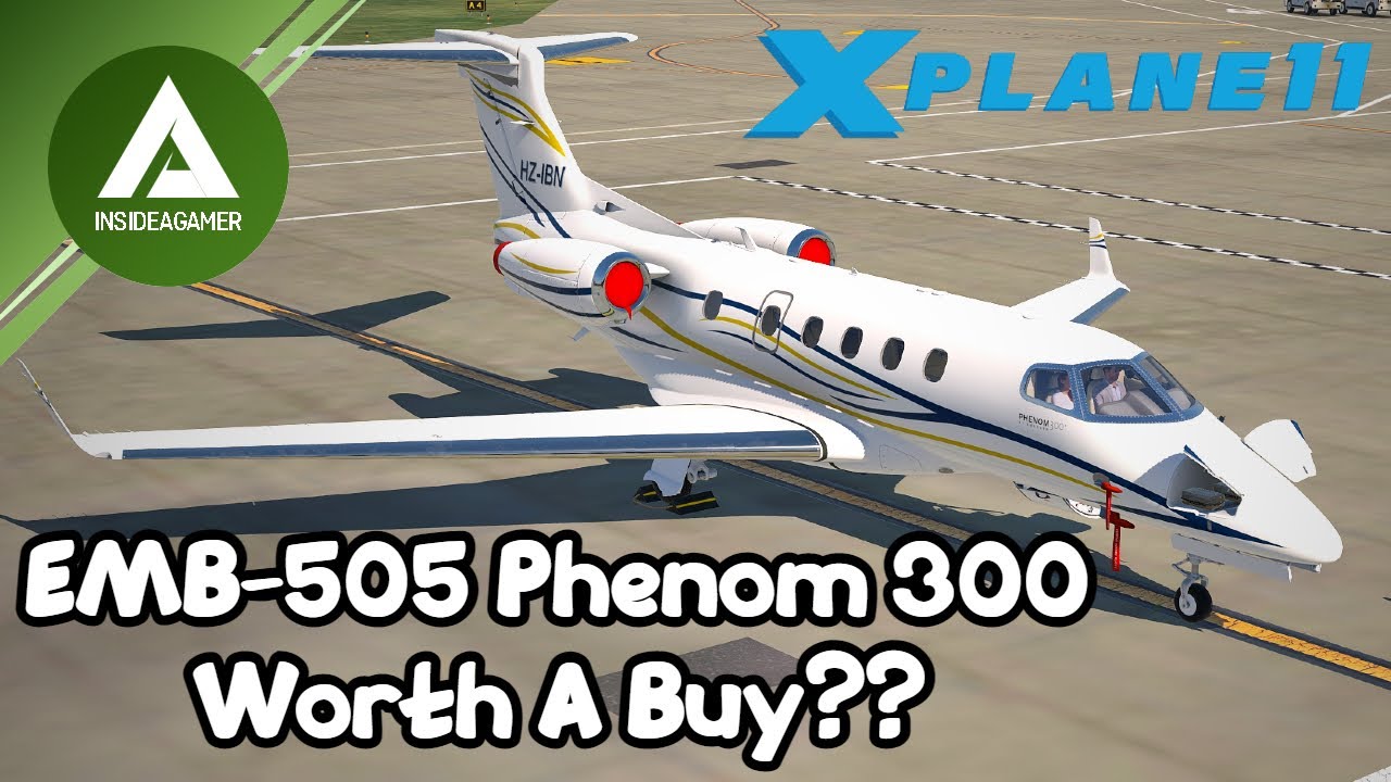 BRAND NEW - EMB-505 Phenom 300 By Aerobask - Quick Review - Worth A Buy??
