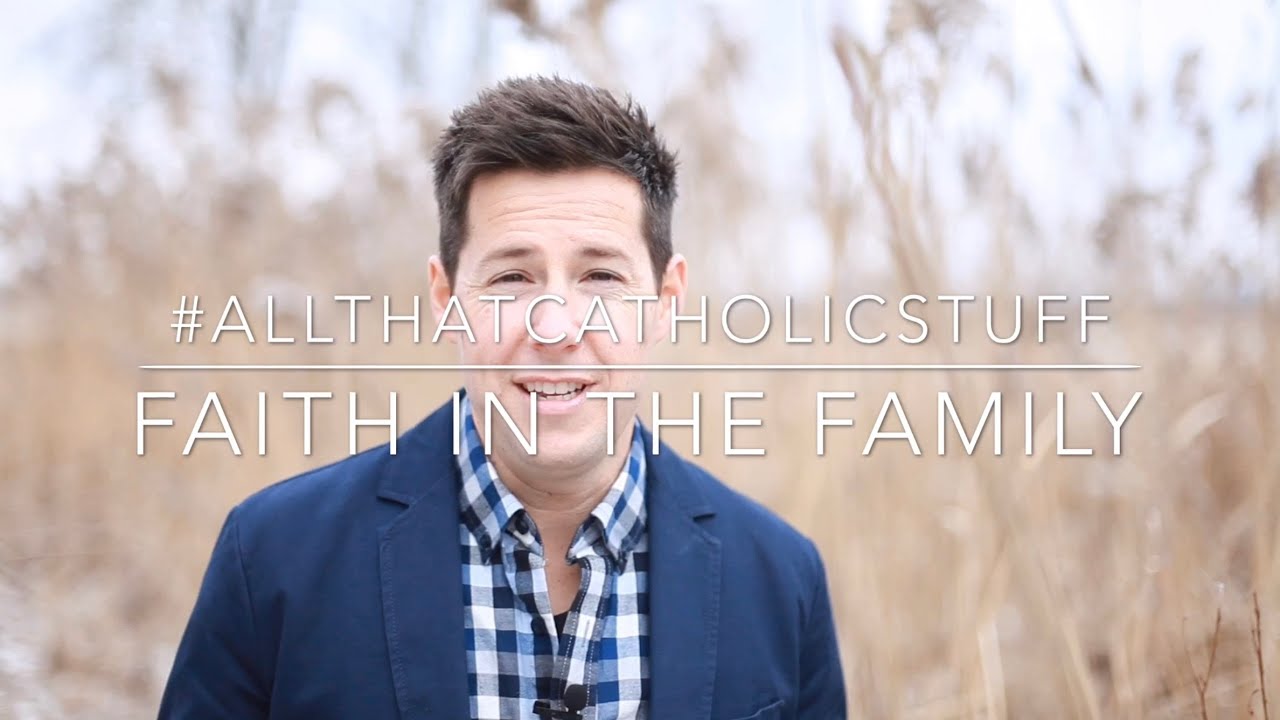 Faith in the Family