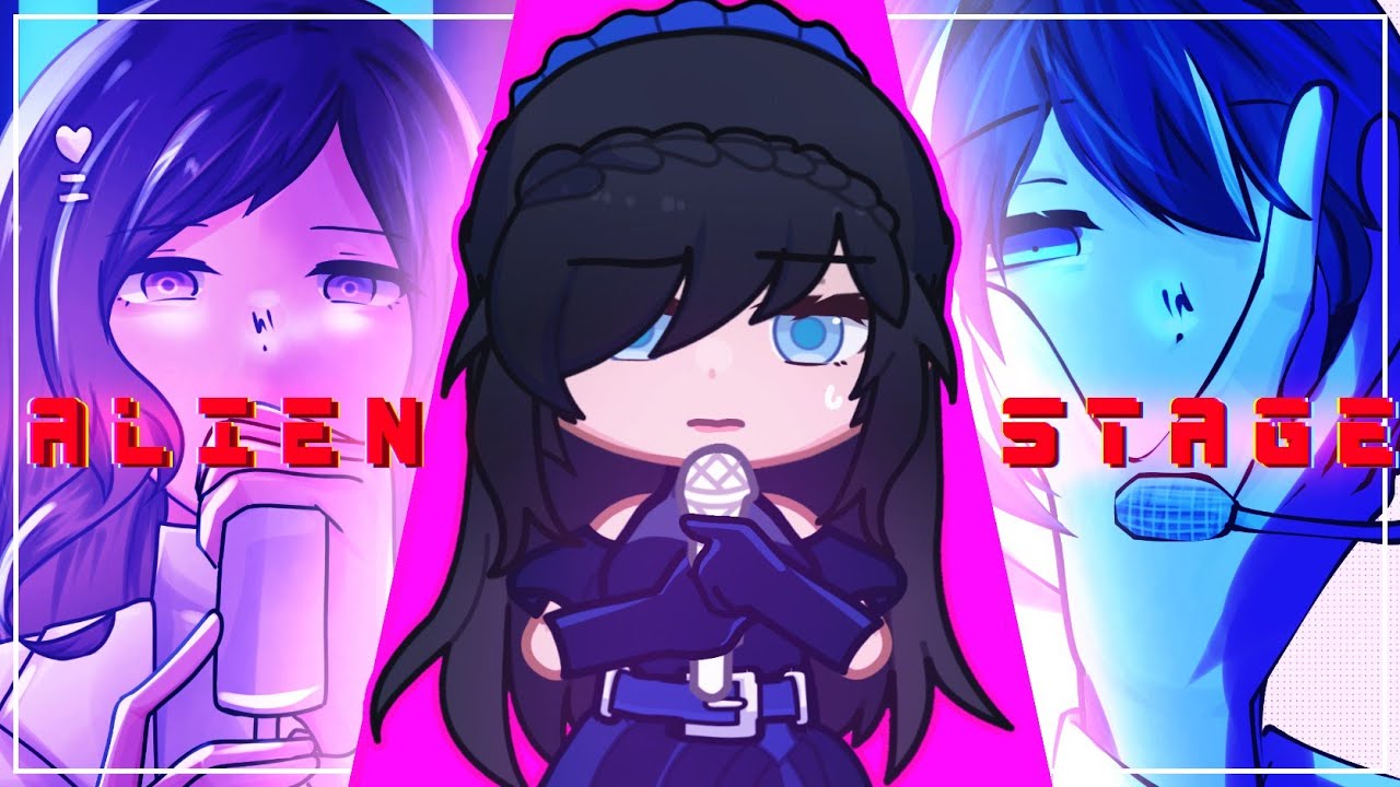 ALIEN STAGE || GL2MV || Gacha Life 2 Music Video
