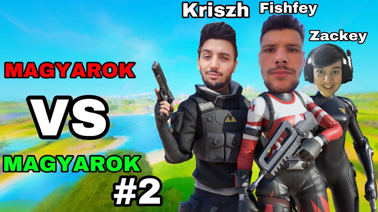 Magyarok vs Magyarok #2 | (KriszhAdvice, Fishfey, Zackey)