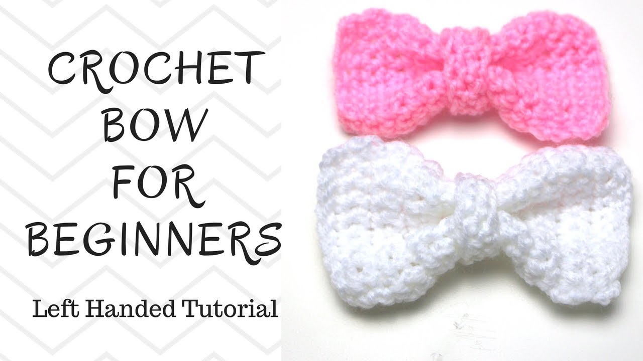 Lefthanded Crochet: How To Crochet An Easy Bow