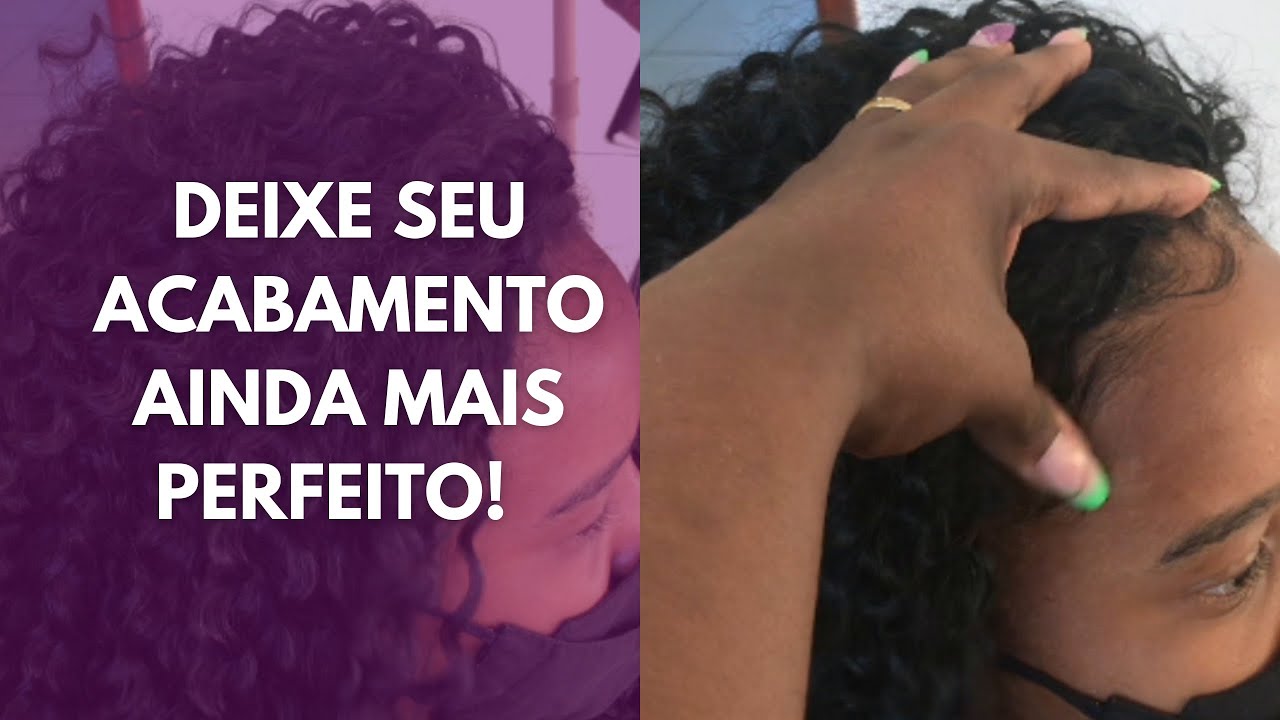 SEGREDO REVELADO: ACABAMENTO NATURAL SEM DISFARCE ENTRELACE
