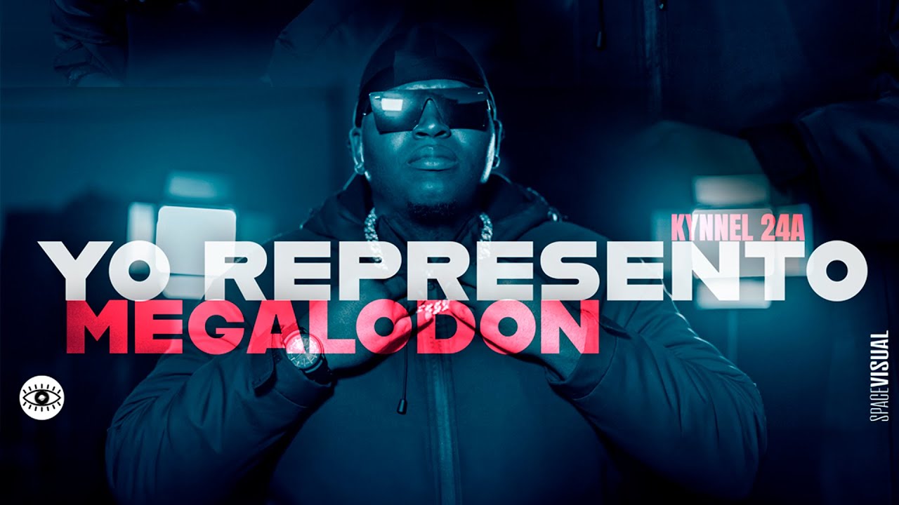 Kynnel 24A · Yo represento Megalodon (VIDEOCLIP OFICIAL 4K)