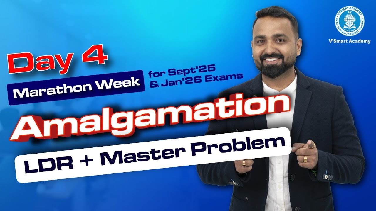 Amalgamation (AS 14) | CA Inter Adv Acc Marathon Week for Sep'25 & Jan'26 Exams | CA. Jai Chawla