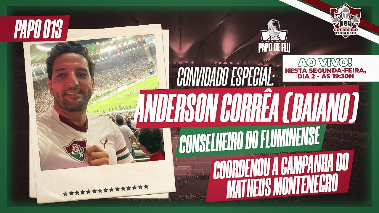 Papo de Flu #013 - Bastidores e Resenha Tricolor com Pierre Carvalho