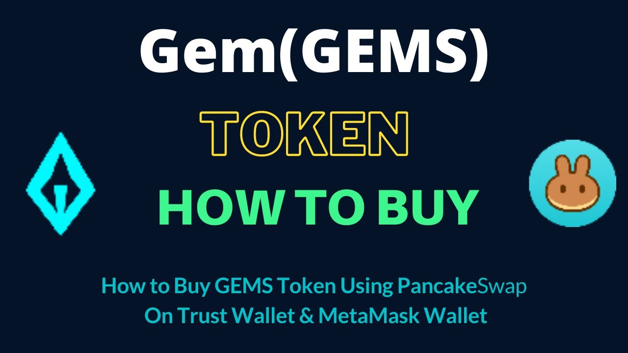 How to Buy Gem Token (GEMS) Using PancakeSwap On Trust Wallet OR MetaMask Wallet