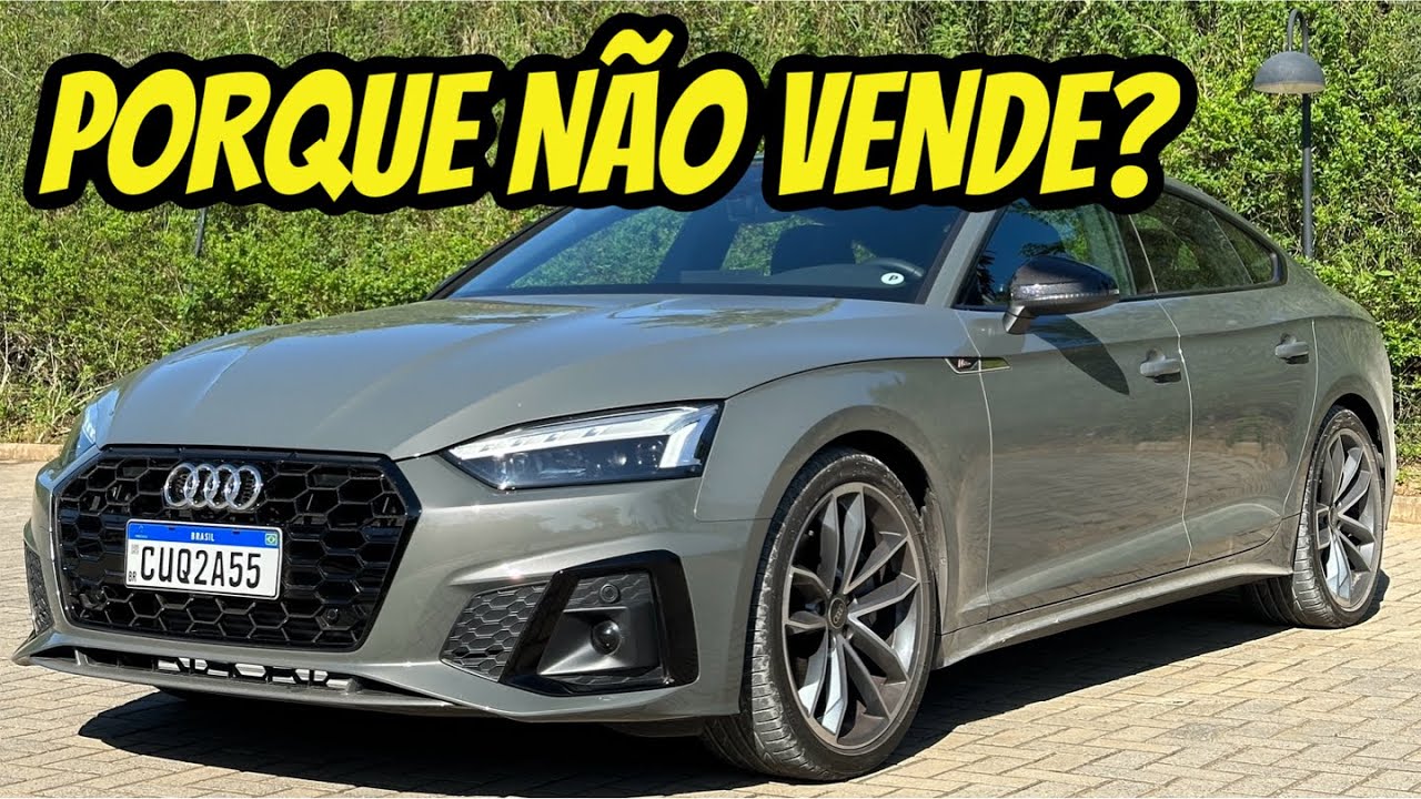 Avaliação Audi A5 - PORQUE ENCALHA o carro mais bonito da Audi?