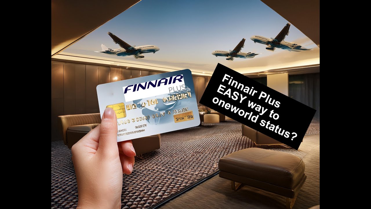 The Easiest Oneworld status for Americans? Finnair Plus explained!