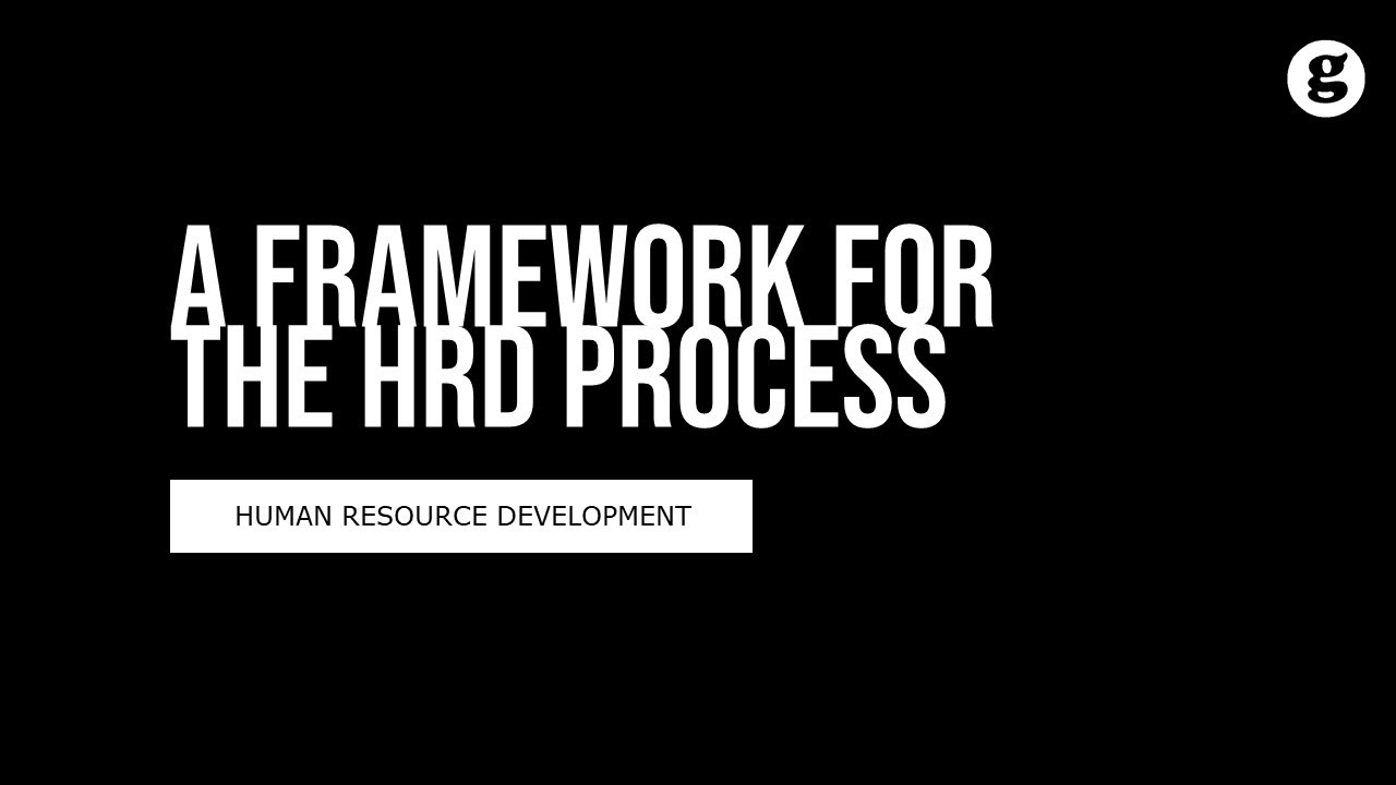 A Framework for the HRD Process