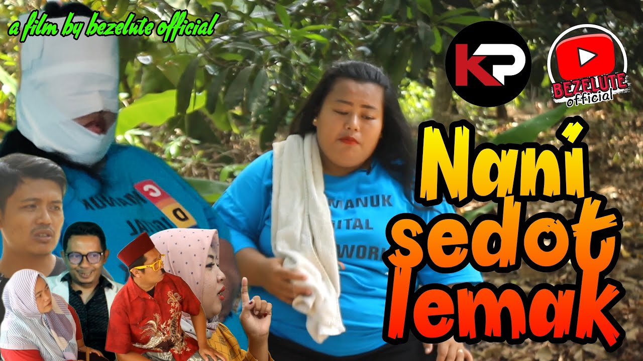 NANI SEDOT LEMAK || kampung Pantura || film pendek Indramayu