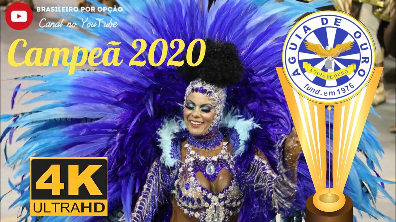 Águia de Ouro 2020 - Desfile Oficial - 4K