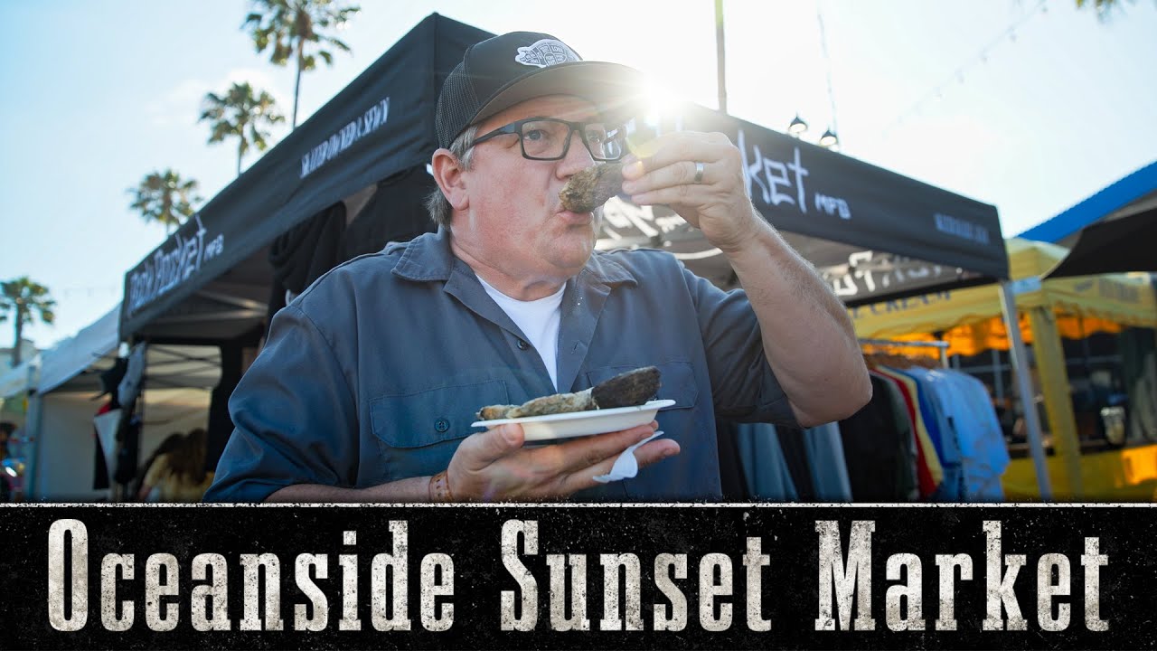 Oceanside Sunset Market with Chef Roger 
