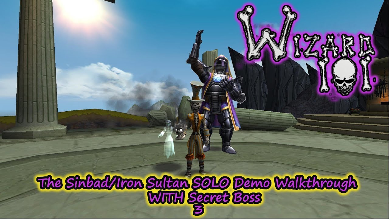 Wizard101 Sinbad Iron Sultan Gauntlet Demo. The Final Battle