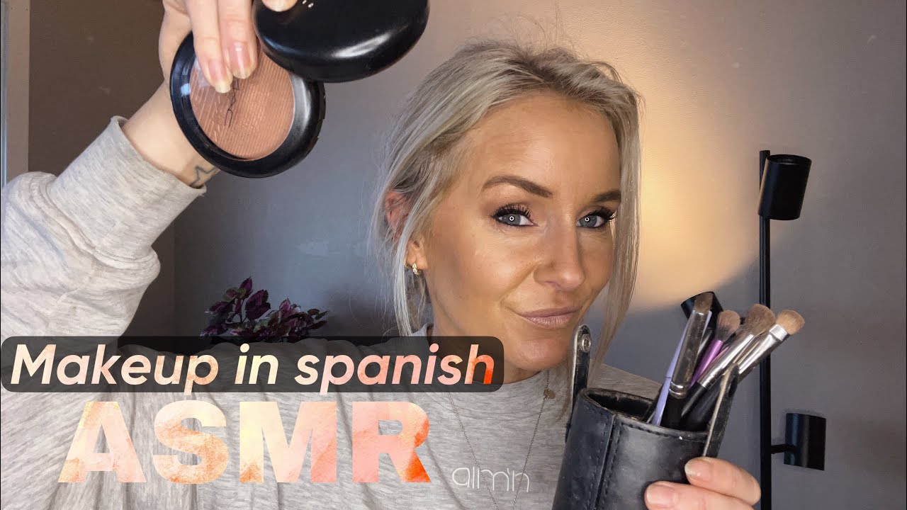 ASMR 🇪🇸 Doing your makeup and talking spanish 😍